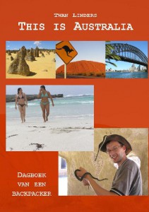 This is Australia - Dagboek van een backpacker